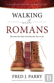 Walking With Romans