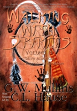 Bertrand.pt - Walking With Spirits Volume 4 Native American Myths, Legends, And Folklore