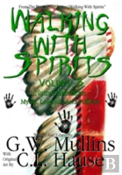 Walking With Spirits Volume 5 Native American Myths, Legends, And Folklore