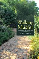 Walking With The Master