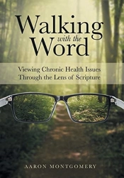 Walking With The Word: Viewing Chronic H