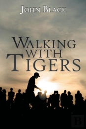 Walking With Tigers