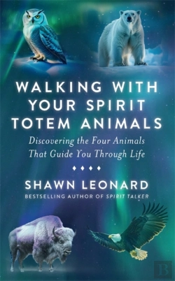 Bertrand.pt - Walking With Your Spirit Totem Animals