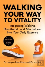 Walking Your Way To Vitality
