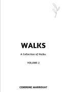 Walks: A Collection Of Haiku (Volume 2)