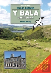 Walks Around Y Bala And Penllyn