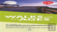 Walks For All Ages Carmarthenshire