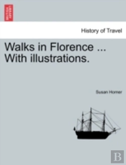 Bertrand.pt - Walks In Florence ... With Illustrations.