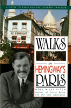 Bertrand.pt - Walks In Hemingway'S Paris