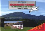 Walks In Monmouthshire And The Vale Of Usk