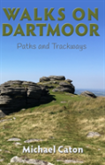 Walks On Dartmoor: Paths And Trackways