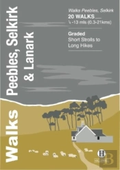Walks Peebles, Selkirk & Lanark