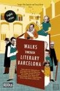 Bertrand.pt - Walks Through Literary Barcelona