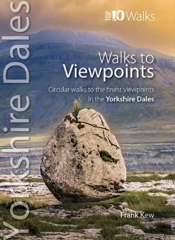 Walks To Viewpoints: Yorkshire Dales (Top 10)