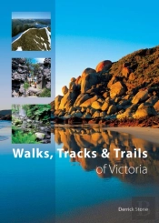 Walks, Tracks And Trails Of Victoria