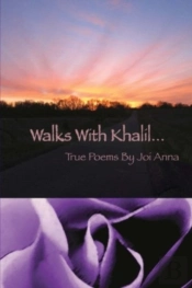 Walks With Khalil......