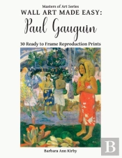 Wall Art Made Easy: Paul Gauguin: 30 Rea