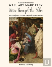Wall Art Made Easy: Pieter Bruegel The E