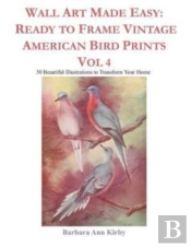 Wall Art Made Easy: Ready To Frame Vinta