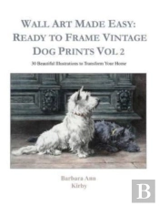 Wall Art Made Easy: Ready To Frame Vinta