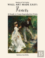 Wall Art Made Easy: Renoir: 30 Ready To