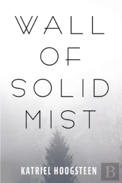 Wall Of Solid Mist