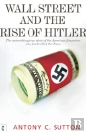 Wall Street And The Rise Of Hitler