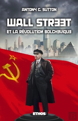 Bertrand.pt - Wall Street & La Révolution Bolchevique : Trilogie Wall Street Part. 1