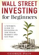 Wall Street Investing For Beginners