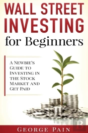 Wall Street Investing For Beginners