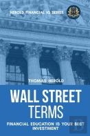Wall Street Terms - Financial Education Is Your Best Investment