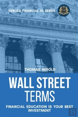 Bertrand.pt - Wall Street Terms - Financial Education Is Your Best Investment
