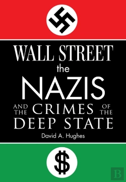 Bertrand.pt - Wall Street, The Nazis, And The Crimes Of The Deep State