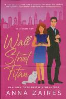 Wall Street Titan  The Complete Duet