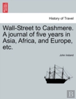 Bertrand.pt - Wall-Street To Cashmere. A Journal Of Fi