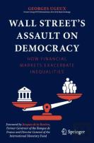 Wall Streetâ€™S Assault On Democracy