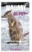 Wallaby As Pet