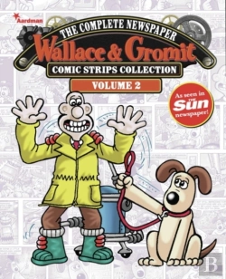 Bertrand.pt - Wallace & Gromit: The Complete Newspaper Strips Collection Vol. 2
