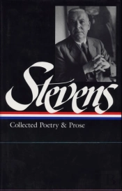 Wallace Stevens: Collected Poetry & Prose (Loa #96)