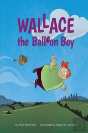 Wallace The Balloon Boy
