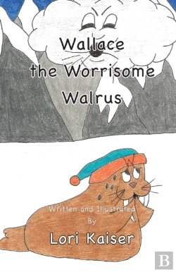 Bertrand.pt - Wallace The Worrisome Walrus