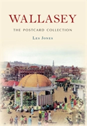 Wallasey The Postcard Collection