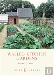 Walled Kitchen Gardens