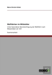 Wallfahrten Im Mittelalter