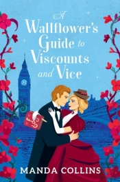 Wallflowerâ€™S Guide To Viscounts And Vice