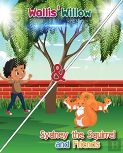 Bertrand.pt - Wallis' Willow And Sydney The Squirrel And Friends