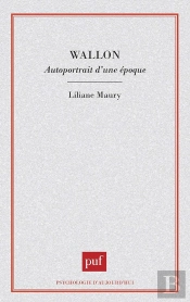 Wallon, Autoportrait D'Une Époque
