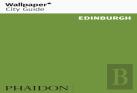 Wallpaper* City Guide Edinburgh