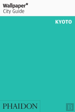 Bertrand.pt - Wallpaper* City Guide Kyoto