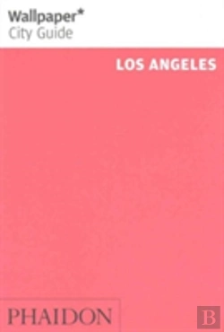 Bertrand.pt - Wallpaper City Guide Los Angeles 2016